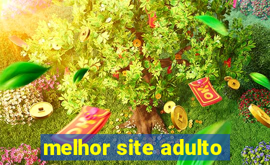 melhor site adulto